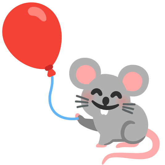🐭️ + 🎈️