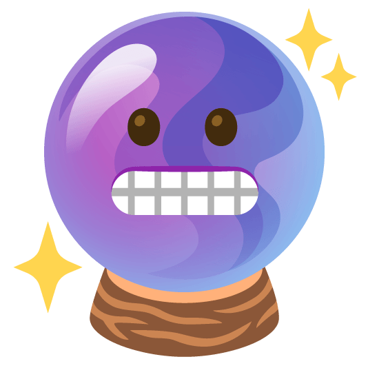 😬️ + 🔮️