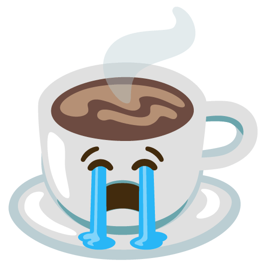 😭️ + ☕️