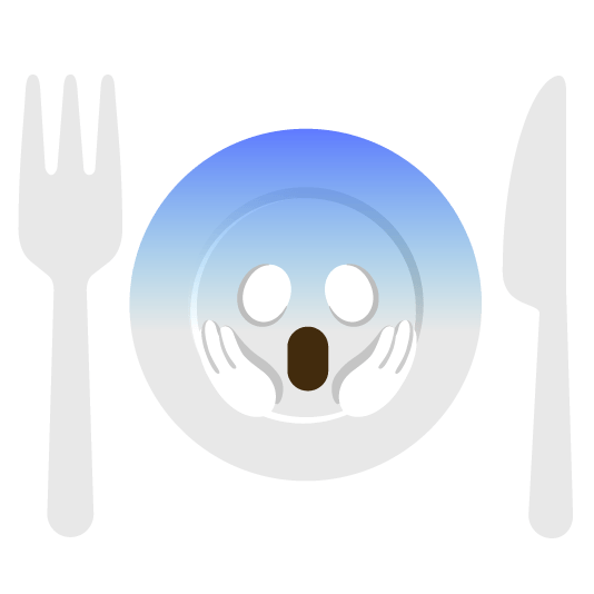 😱️ + 🍽️