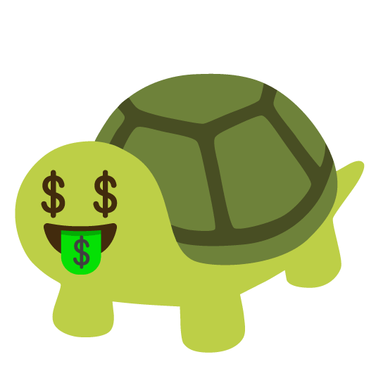 🤑️ + 🐢️