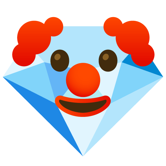 🤡️ + 💎️