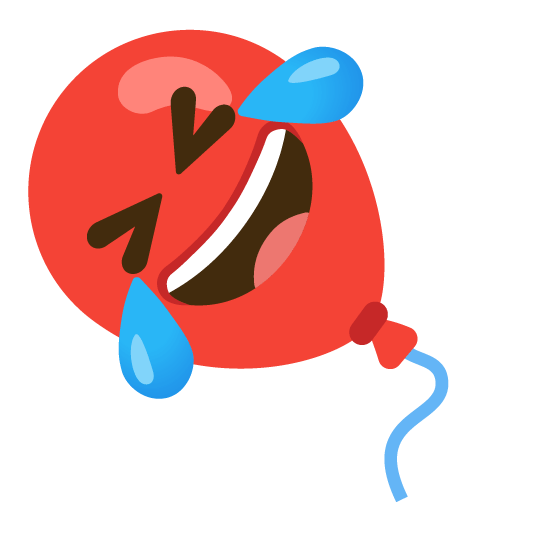 🤣️ + 🎈️