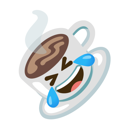 🤣️ + ☕️
