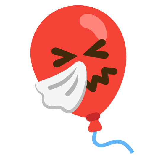 🤧️ + 🎈️