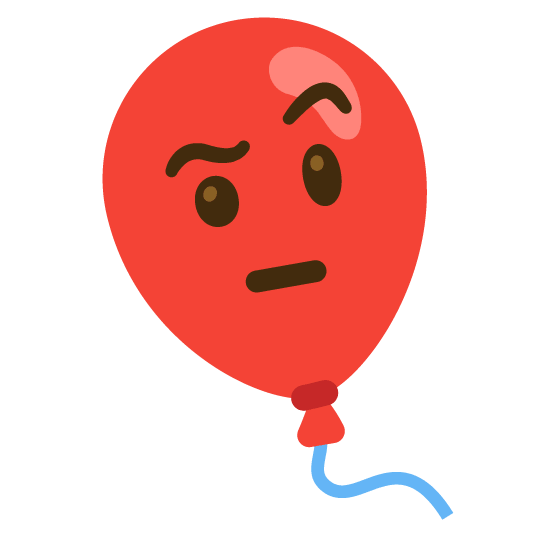 🤨️ + 🎈️