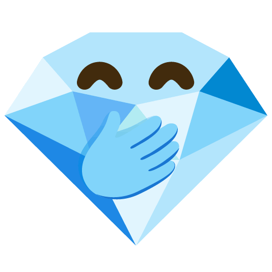 🤭️ + 💎️