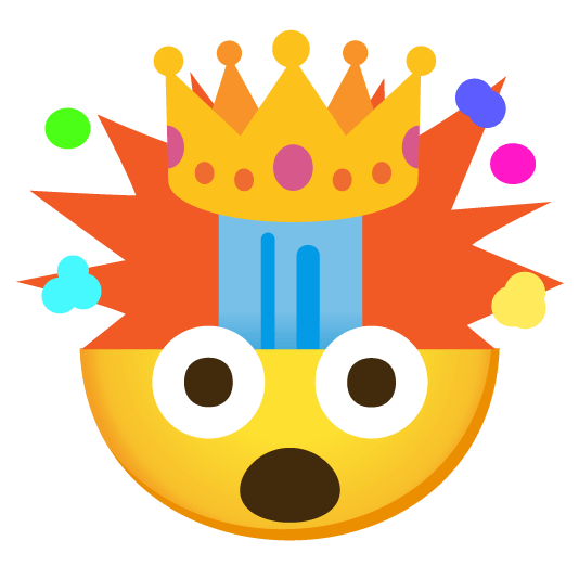 🤯️ + 👑️
