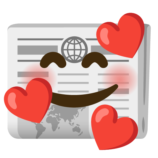 🥰️ + 📰️