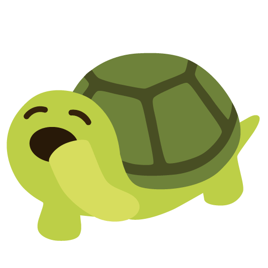 🥱️ + 🐢️
