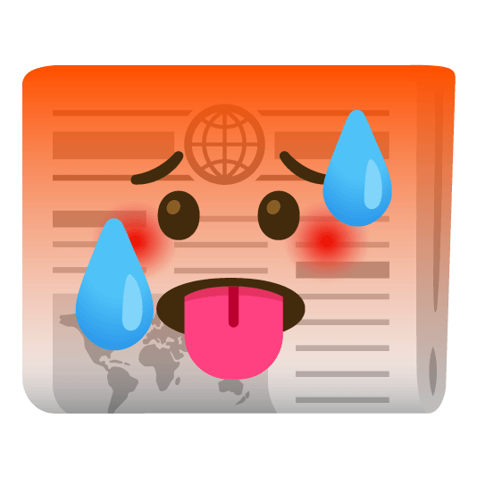🥵️ + 📰️