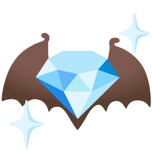 🦇️ + 💎️